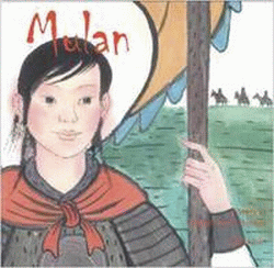 MULAN: A STORY IN CHINESE AND ENGLISH