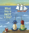 WHAT SHIP IS NOT A SHIP?