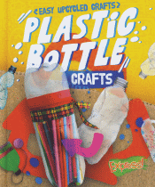 PLASTIC BOTTLE CRAFTS