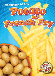 POTATO TO FRENCH FRY