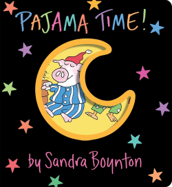 PAJAMA TIME! BOARD BOOK