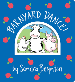 BARNYARD DANCE! BOARD BOOK