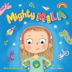 MIGHTY MILA