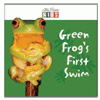 GREEN FROG'S FIRST SWIM