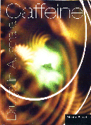 CAFFEINE