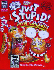 JUST STUPID! (AUDIO TAPE)