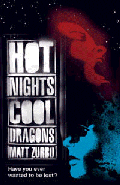 HOT NIGHTS, COOL DRAGONS