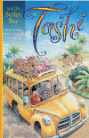 TASHI AND THE STOLEN BUS