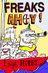 FREAKS AHOY