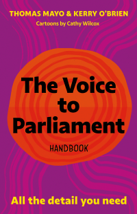 VOICE TO PARLIAMENT HANDBOOK, THE