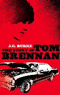 STORY OF TOM BRENNAN, THE