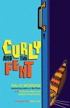 CURLY AND THE FENT