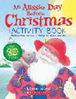 AN AUSSIE DAY BEFORE CHRISTMAS ACTIVITY BOOK