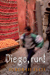 DIEGO, RUN!