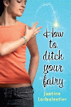 HOW TO DITCH YOUR FAIRY