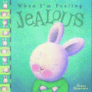 WHEN I'M FEELING JEALOUS