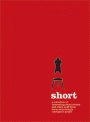 SHORT: A COLLECTION OF INTERESTING SHORT STORIES