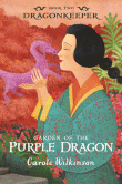 GARDEN OF THE PURPLE DRAGON
