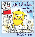 MR CHICKEN GOES TO PARIS
