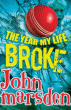 YEAR MY LIFE BROKE, THE