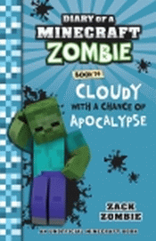CLOUDY WITH A CHANCE OF APOCALYPSE