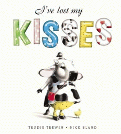 I'VE LOST MY KISSES