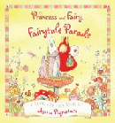 PRINCESS AND FAIRY: FAIRYTALE PARADE