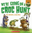 WE'RE GOING ON A CROC HUNT BOOK AND CD