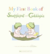 MY FIRST BOOK OF SNUGGLEPOT AND CUDDLEPIE
