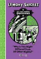 WHY IS THIS NIGHT DIFFERENT FROM ALL OTHER NIGHTS?