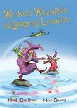 WICKED WIZARDS AND LEAPING LIZARDS