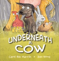 UNDERNEATH A COW