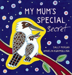 MY MUM'S SPECIAL SECRET