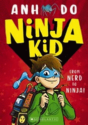 NINJA KID: FROM NERD TO NINJA