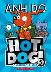 HOT DOG! CAMPING TIME!