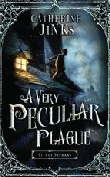 VERY PECULIAR PLAGUE, A