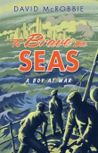 TO BRAVE THE SEAS