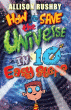 HOW TO SAVE THE UNIVERSE IN TEN EASY STEPS