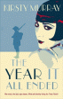 YEAR IT ALL ENDED, THE