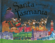 SANTA IS COMING TO TASMANIA