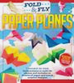 FOLD AND FLY PAPER PLANES