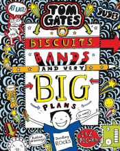 TOM GATES: BISCUITS, BANDS AND VERY BIG PLANS