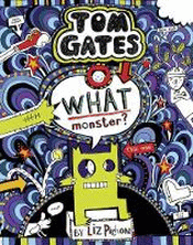 TOM GATES: WHAT MONSTER?
