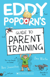 EDDY POPCORN'S GUIDE TO PARENT TRAINING