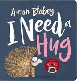 I NEED A HUG BOARD BOOK
