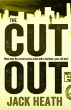 CUT OUT, THE