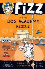 FIZZ AND THE DOG ACADEMY RESCUE