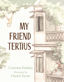MY FRIEND TERTIUS