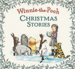 WINNIE-THE-POOH CHRISTMAS STORIES
