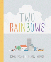 TWO RAINBOWS